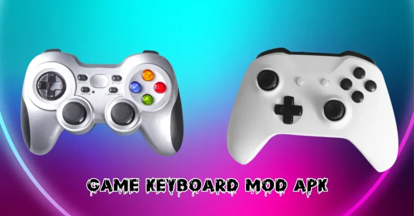 Game Keyboard Mod APK