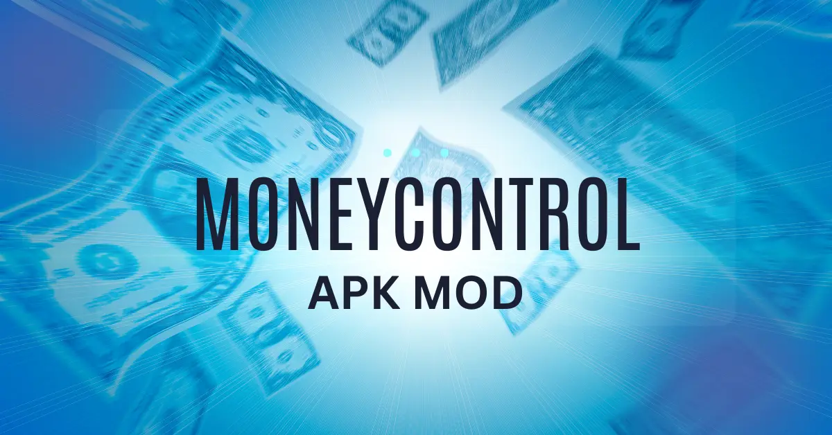 Moneycontrol APK Mod