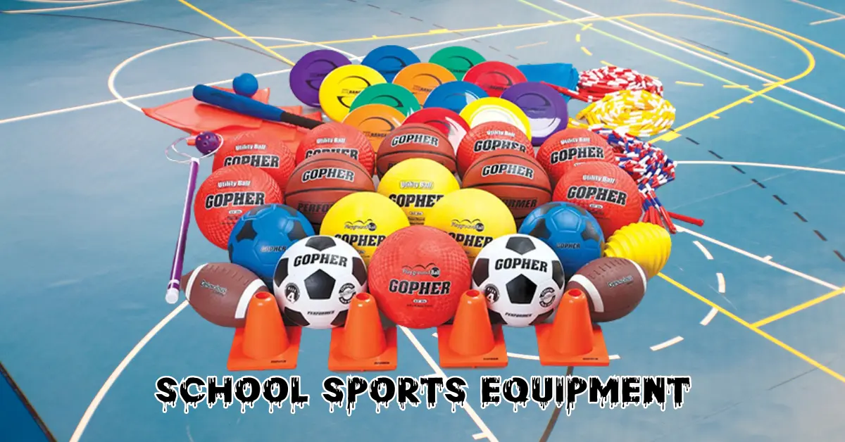 School Sports Equipment