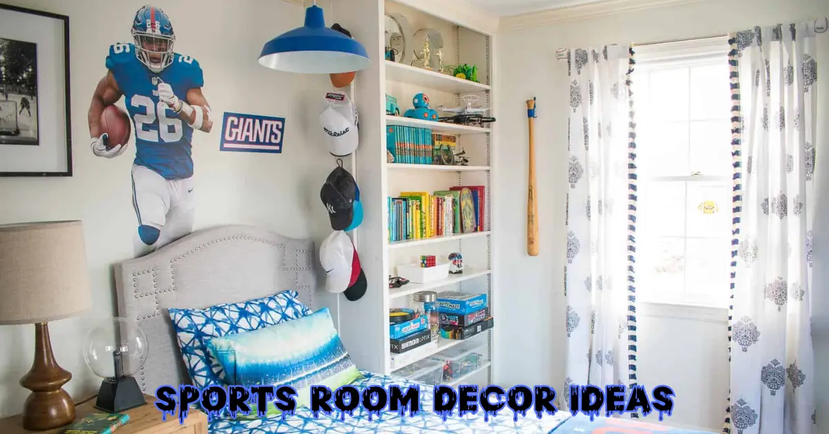 Sports Room Decor Ideas