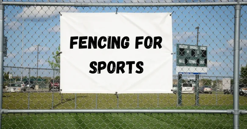 Fencing For Sports